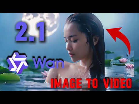 How To Run Wan 2.1 &#039;Image To Video&#039; Locally｜Full Installation Guide &amp; Troubleshooting
