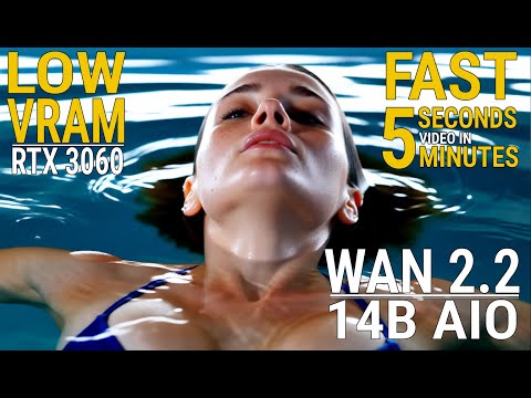 Fast Low VRAM Wan 2.2 14B AIO | 5 seconds in 5 minutes | Text-to-Video &amp; Image-to-Video | ComfyUI